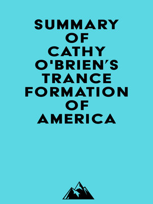 cover image of Summary of Cathy O'Brien's TRANCE Formation of America